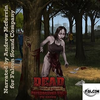 DEAD: Perspectives (Vol. 1) Audiobook By TW Brown cover art