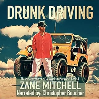 Drunk Driving Audiobook By Zane Mitchell cover art