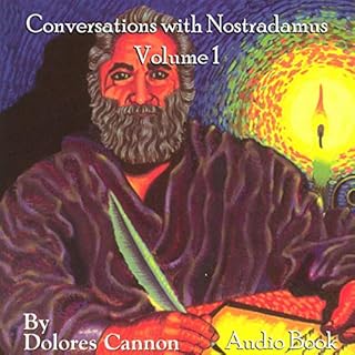 Conversations with Nostradamus: Volume 1 cover art