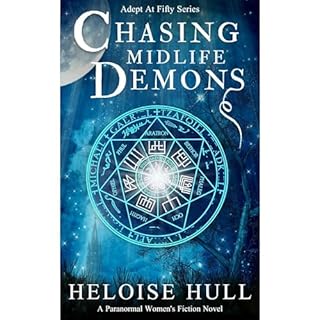 Chasing Midlife Demons Audiobook By Heloise Hull cover art