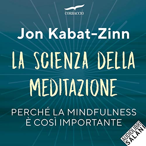 Couverture de La scienza della meditazione