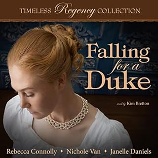 Falling for a Duke Audiobook By Rebecca Connolly, Nichole Van, Janelle Daniels cover art