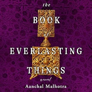 The Book of Everlasting Things Audiobook By Aanchal Malhotra cover art