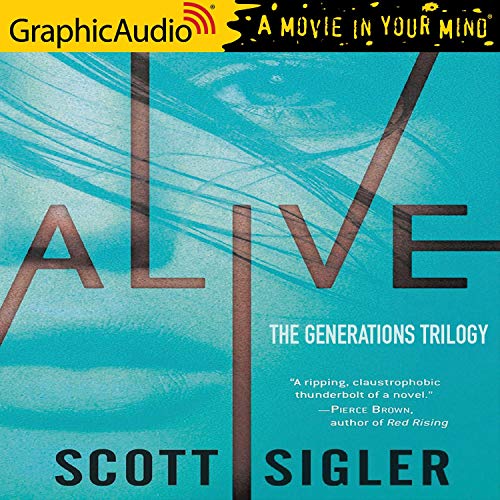 Alive [Dramatized Adaptation] cover art