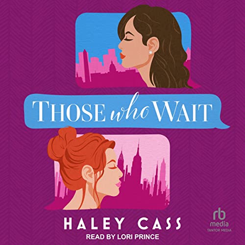 Those Who Wait Audiobook By Haley Cass cover art