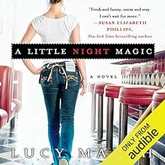 A Little Night Magic Audiobook By Lucy March cover art