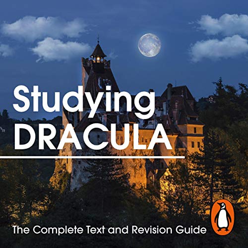 Studying Dracula: The Complete Text and Revision Guide cover art