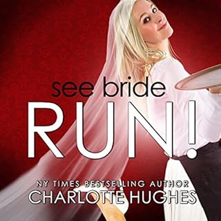 See Bride Run! Audiobook By Charlotte Hughes cover art