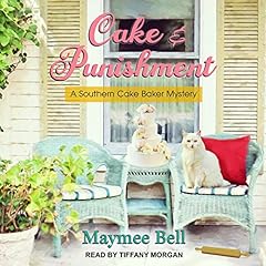 Cake and Punishment Audiolibro Por Maymee Bell arte de portada