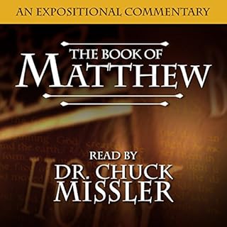 The Book of Matthew: A Commentary Audiolibro Por Chuck Missler arte de portada