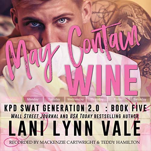 May Contain Wine Audiobook By Lani Lynn Vale cover art