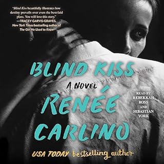 Blind Kiss Audiobook By Renée Carlino cover art