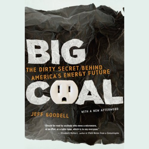 Big Coal Audiolivro Por Jeff Goodell capa