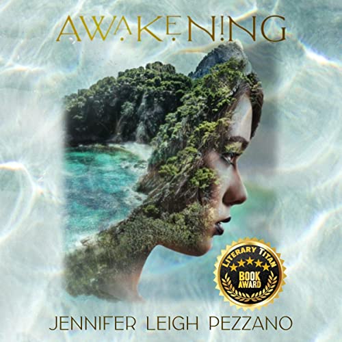 Awakening Audiobook By Jennifer Leigh Pezzano cover art