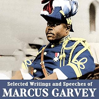 Selected Writings and Speeches of Marcus Garvey Audiolibro Por Marcus Garvey arte de portada