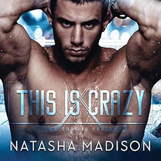 This Is Crazy Audiobook By Natasha Madison cover art