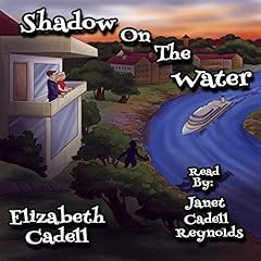 Shadow on the Water Audiolibro Por Elizabeth Cadell arte de portada