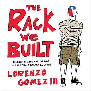 The Rack We Built Audiobook By Lorenzo Gomez III cover art