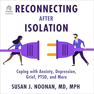 Reconnecting After Isolation Audiobook By Susan J. Noonan cover art