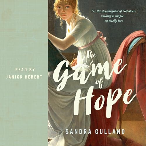 The Game of Hope Audiolibro Por Sandra Gulland arte de portada