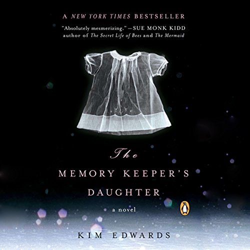 The Memory Keeper's Daughter Audiobook By Kim Edwards cover art