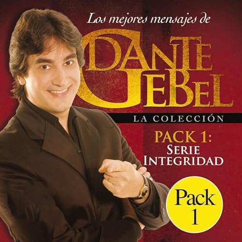 Serie Integridad: Los mejores mensajes de Dante Gebel [Integrity Series: The Best Messages of Dante Gebel] cover art