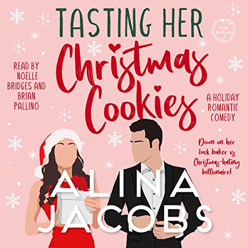 Tasting Her Christmas Cookies (A Holiday Romantic Comedy) Audiolivro Por Alina Jacobs capa