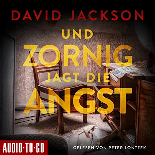 Und zornig jagt die Angst cover art