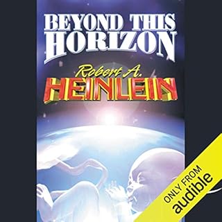 Beyond This Horizon Audiobook By Robert A. Heinlein cover art