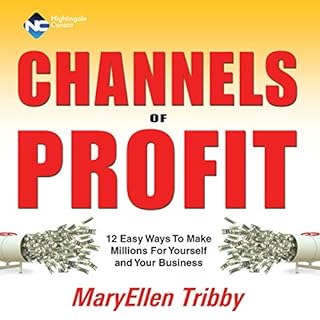 Channels of Profit Audiobook By MaryEllen Tribby cover art