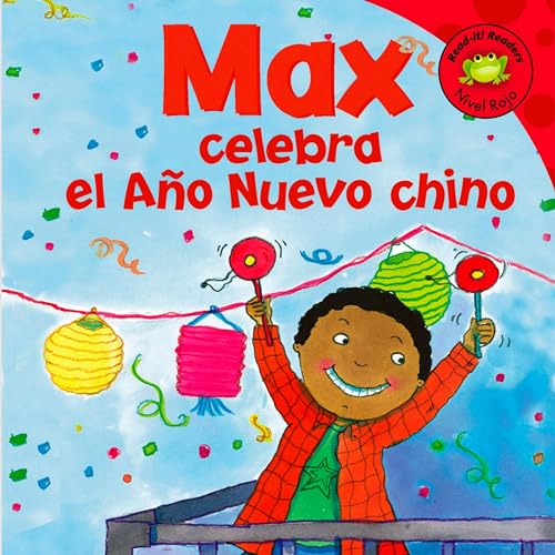 Max celebra el Año Nuevo chino [Max Celebrates Chinese New Year] cover art