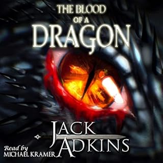 The Blood of a Dragon Audiobook By Jack Adkins cover art