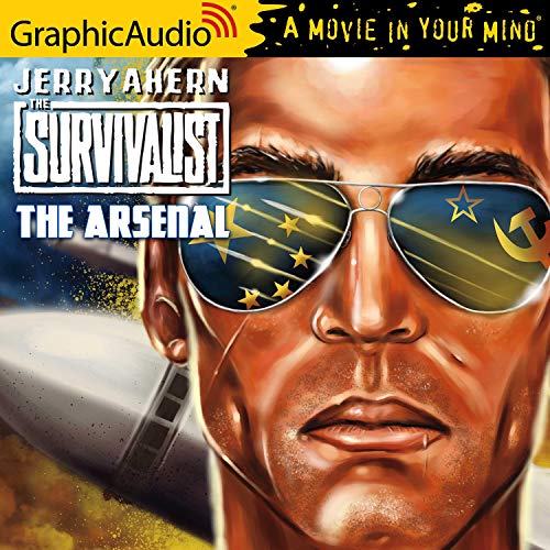 The Arsenal [Dramatized Adaptation] cover art