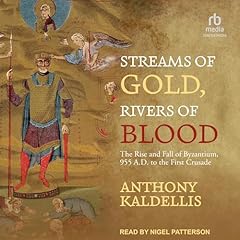 Couverture de Streams of Gold, Rivers of Blood