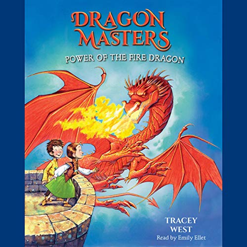 Power of the Fire Dragon: A Branches Book (Dragon Masters #4) cover art