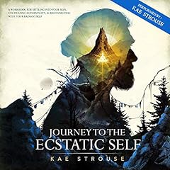 Journey to the Ecstatic Self cover art