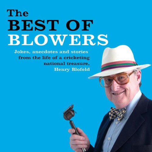 The Best of Blowers Audiobook By Henry Blofeld cover art