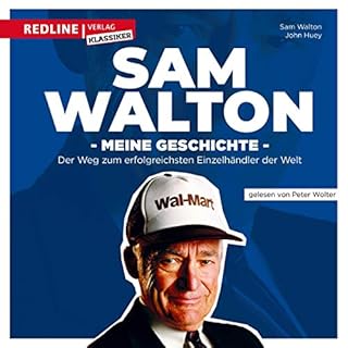 Meine Geschichte. Der Weg zum erfolgreichsten Einzelhändler der Welt Audiolibro Por Sam Walton arte de portada