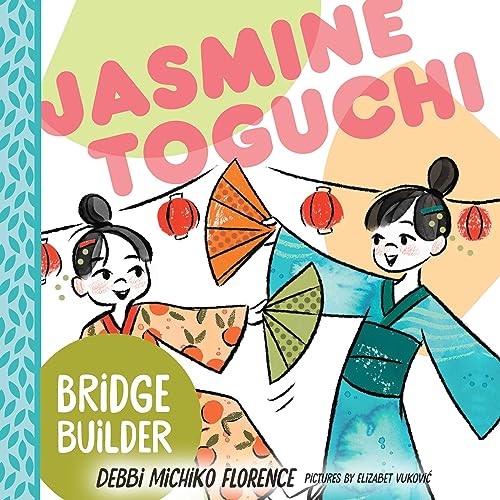 Jasmine Toguchi: Bridge Builder cover art