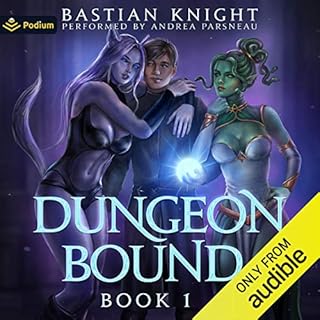 Dungeon Bound Audiobook By Bastian Knight cover art