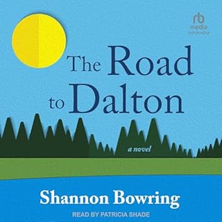 The Road to Dalton Audiolibro Por Shannon Bowring arte de portada