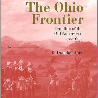 The Ohio Frontier Audiolibro Por R. Douglas Hurt arte de portada