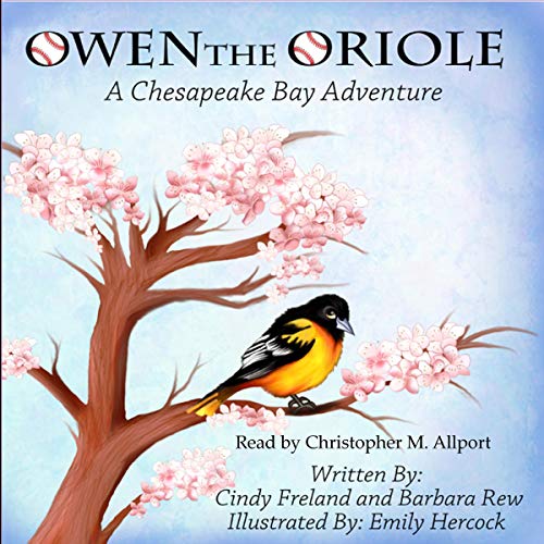 Owen the Oriole Audiolibro Por Cindy Freland, Barbara Rew arte de portada