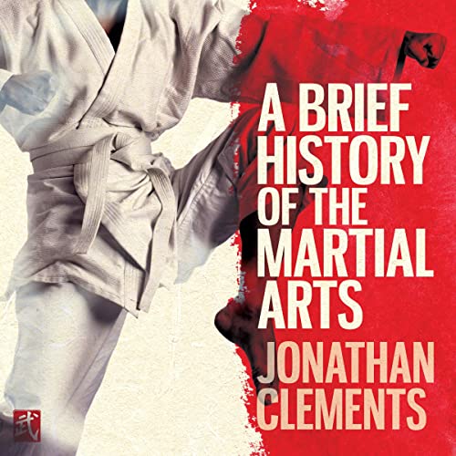 A Brief History of the Martial Arts Titelbild