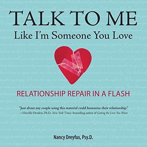 Page de couverture de Talk to Me Like I'm Someone You Love, Revised Edition