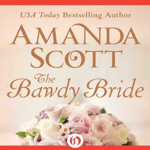 The Bawdy Bride Audiolivro Por Amanda Scott capa