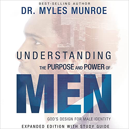 Understanding the Purpose and Power of Men cover art