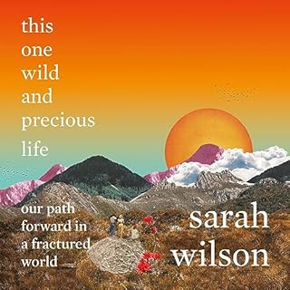 This One Wild and Precious Life cover art