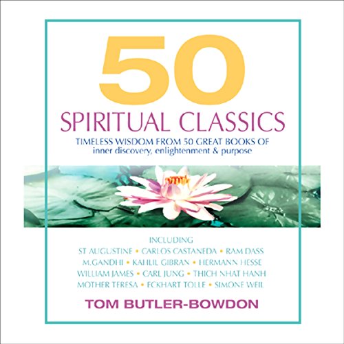 50 Spiritual Classics Audiobook By Tom Butler-Bowdon cover art