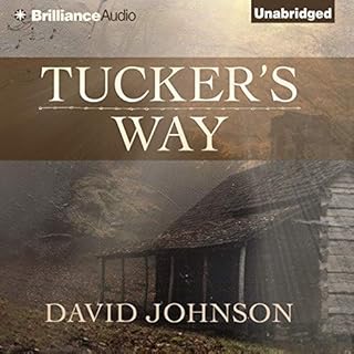 Tucker's Way Audiobook By David Johnson cover art